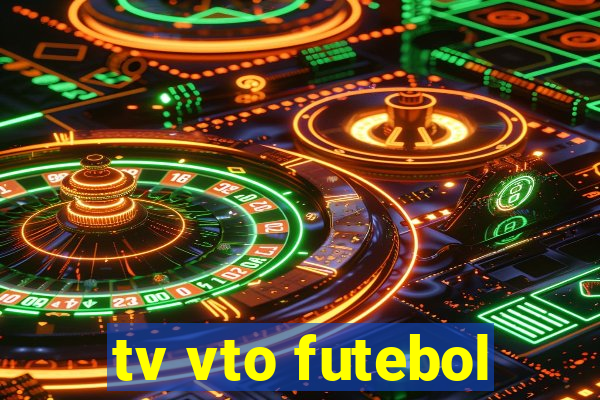 tv vto futebol